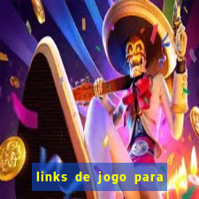 links de jogo para ganhar dinheiro